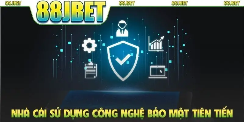 Nhà cái sử dụng công nghệ bảo mật tiên tiến